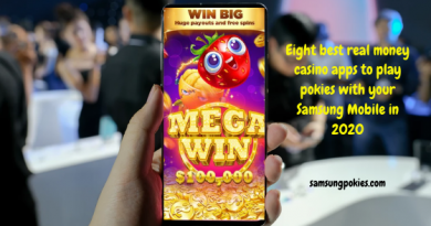 8 best real money casino apps to play pokies with your Samsung mobile in 2020